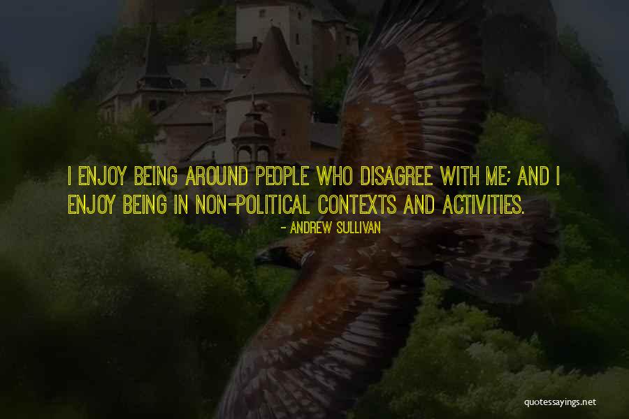 Andrew Sullivan Quotes 254209 Andrew Sullivan Quotes 254209