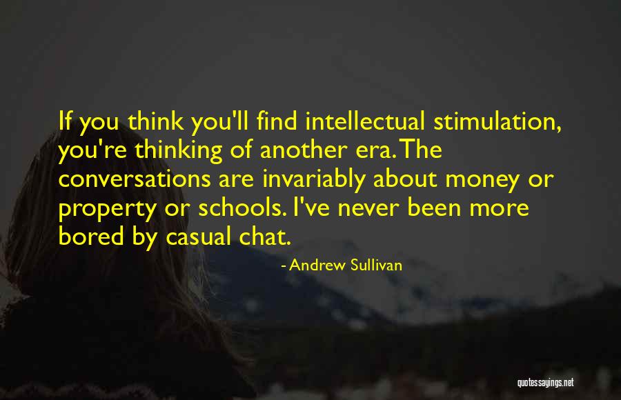 Andrew Sullivan Quotes 809907