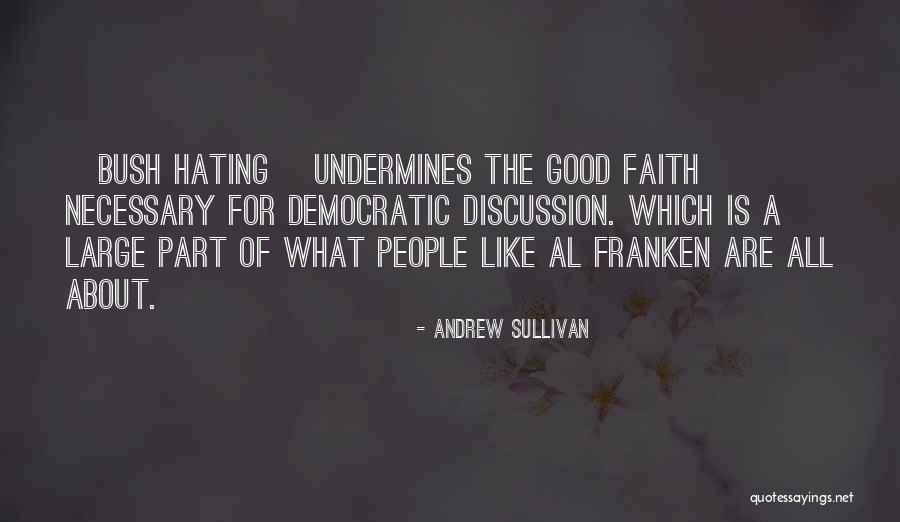 Andrew Sullivan Quotes 957514