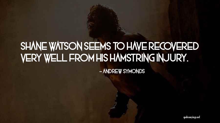 Andrew Symonds Quotes 1950546 Andrew Symonds Quotes 1950546