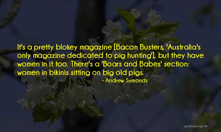 Andrew Symonds Quotes 316495 Andrew Symonds Quotes 316495
