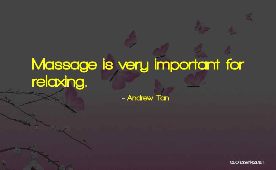 Andrew Tan Quotes 1842535