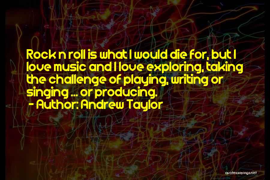 Andrew Taylor Quotes 274748