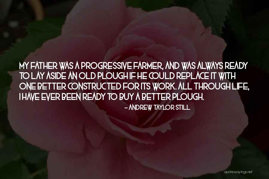 Andrew Taylor Still Quotes 1091308 Andrew Taylor Still Quotes 1091308