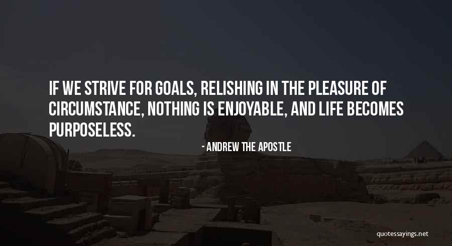 Andrew The Apostle Quotes 1423195