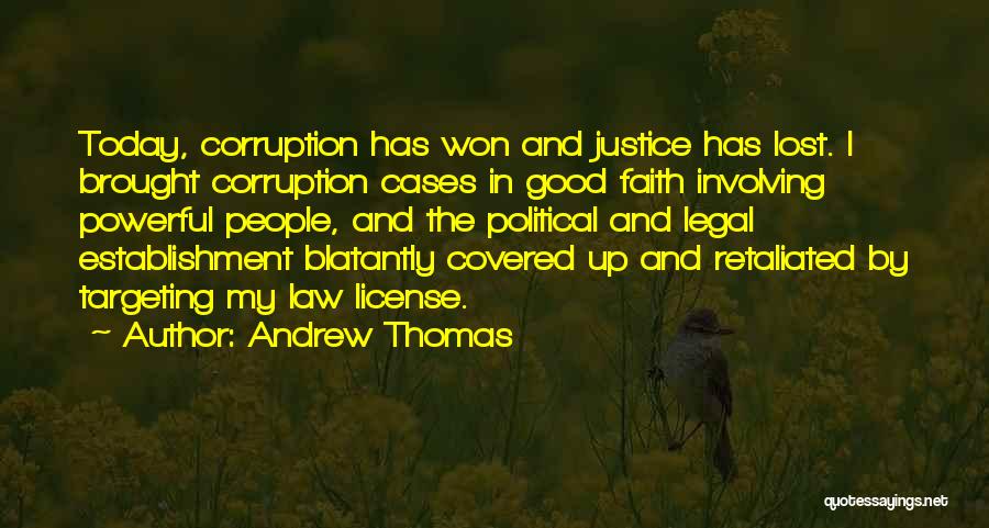 Andrew Thomas Quotes 1000899