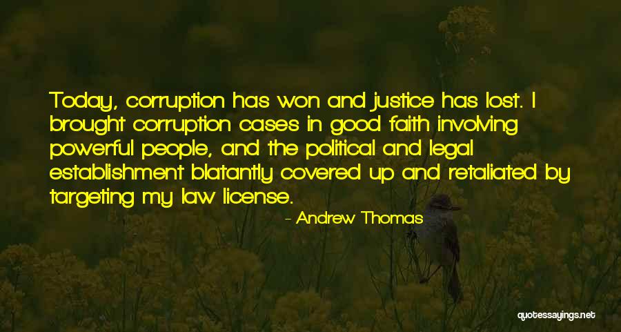 Andrew Thomas Quotes 1000899