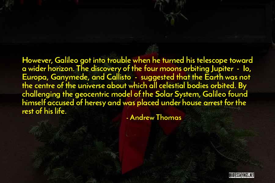 Andrew Thomas Quotes 107171