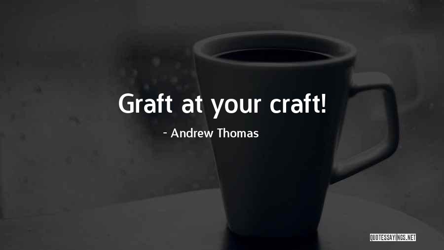 Andrew Thomas Quotes 419200