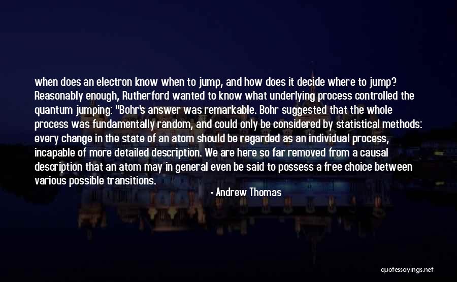 Andrew Thomas Quotes 705078 Andrew Thomas Quotes 705078