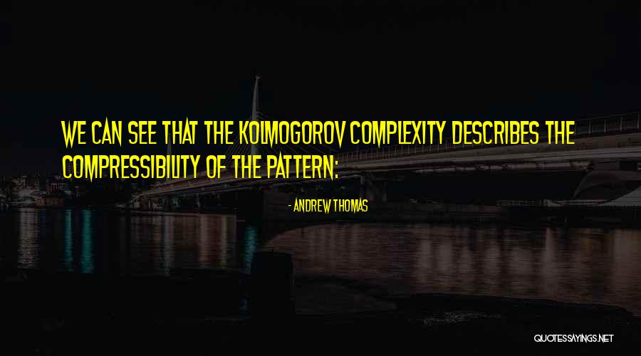 Andrew Thomas Quotes 98751 Andrew Thomas Quotes 98751