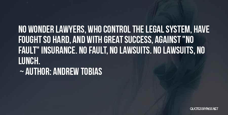 Andrew Tobias Quotes 1395223