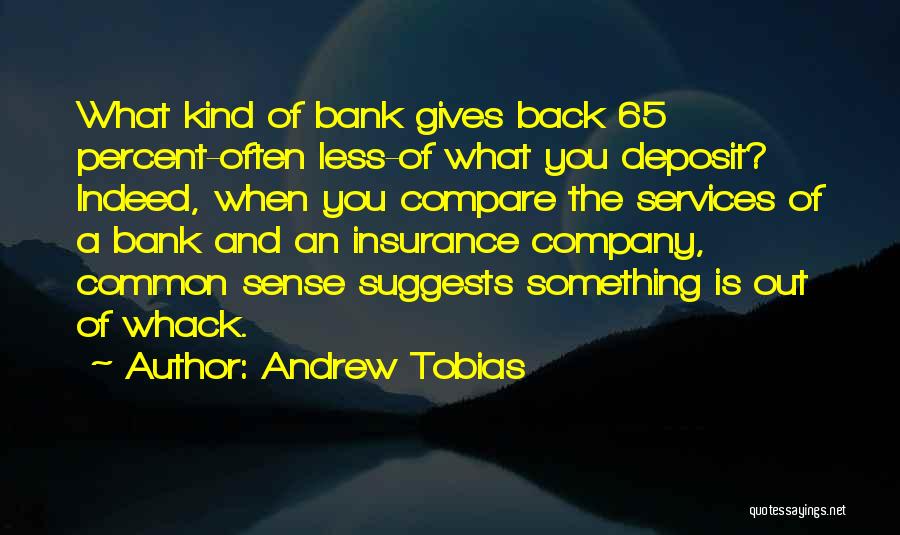 Andrew Tobias Quotes 1437172