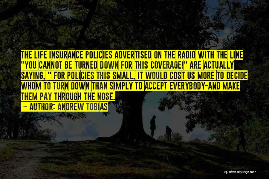 Andrew Tobias Quotes 1822664