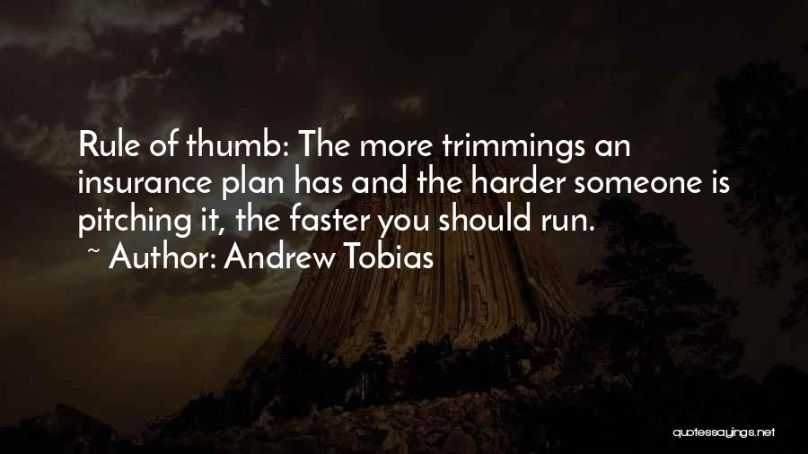 Andrew Tobias Quotes 431241