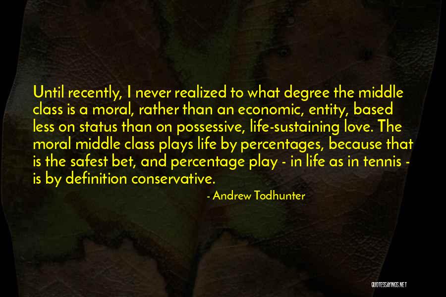 Andrew Todhunter Quotes 1076365