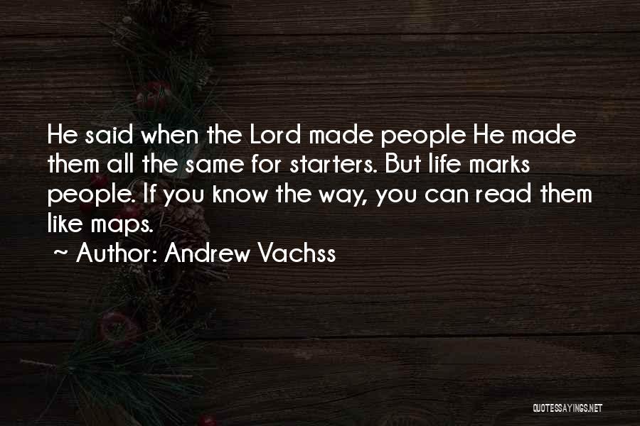 Andrew Vachss Quotes 1605282