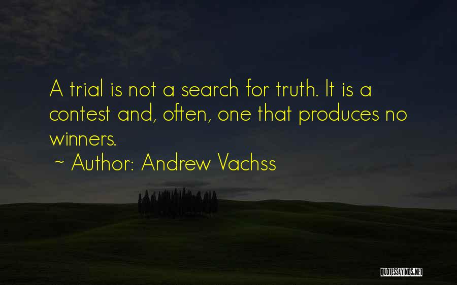 Andrew Vachss Quotes 1853661