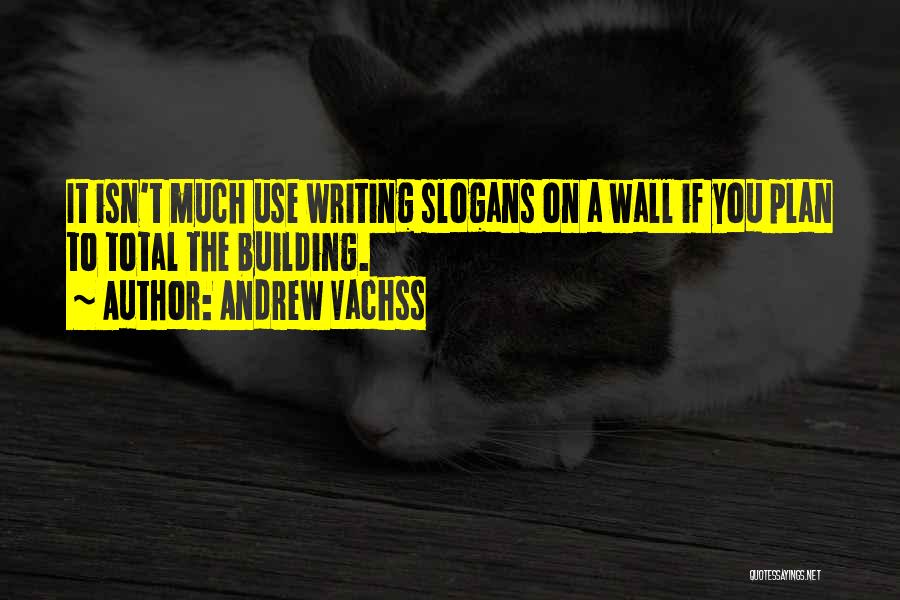 Andrew Vachss Quotes 1954951