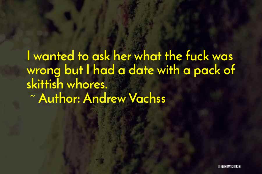 Andrew Vachss Quotes 235529