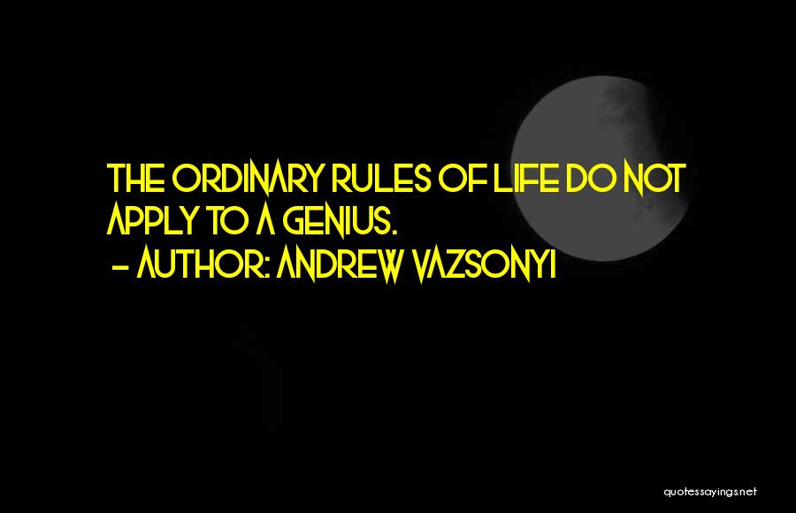 Andrew Vazsonyi Quotes 1303132