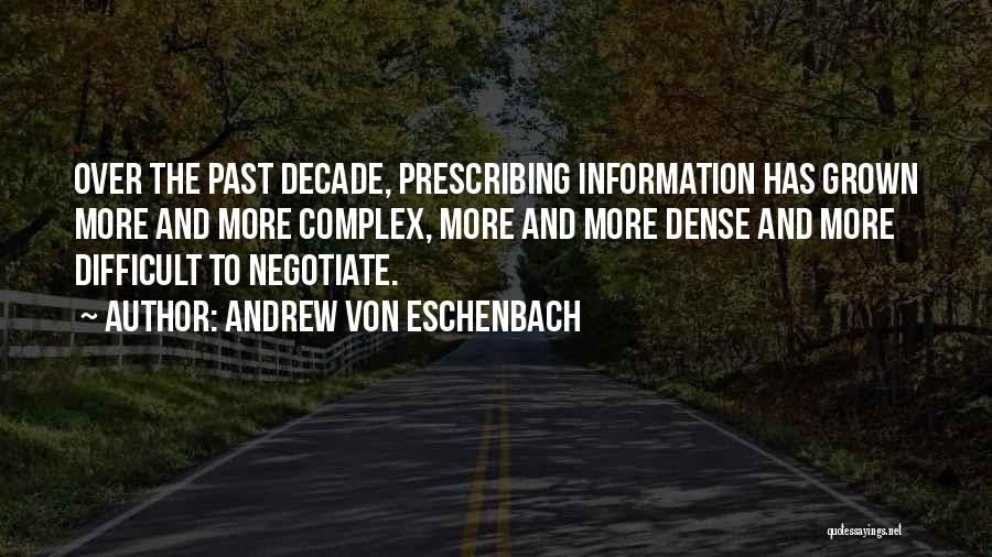 Andrew Von Eschenbach Quotes 2175012