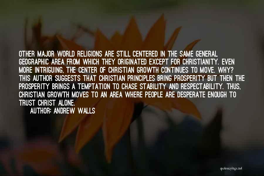 Andrew Walls Quotes 646772
