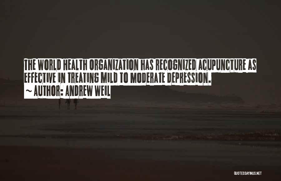 Andrew Weil Health Quotes By Andrew Weil