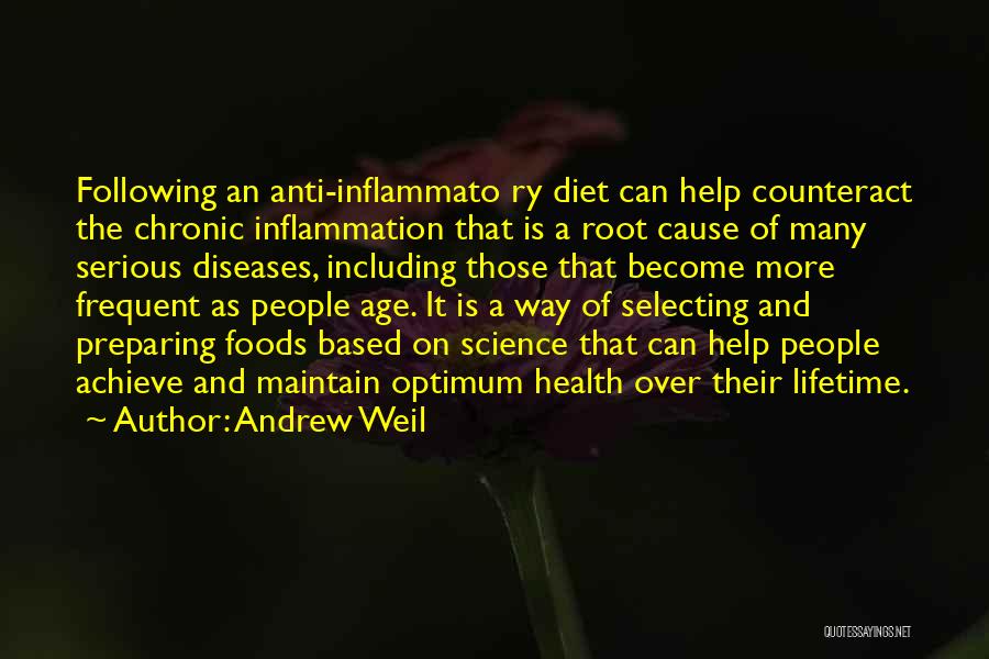 Andrew Weil Health Quotes By Andrew Weil