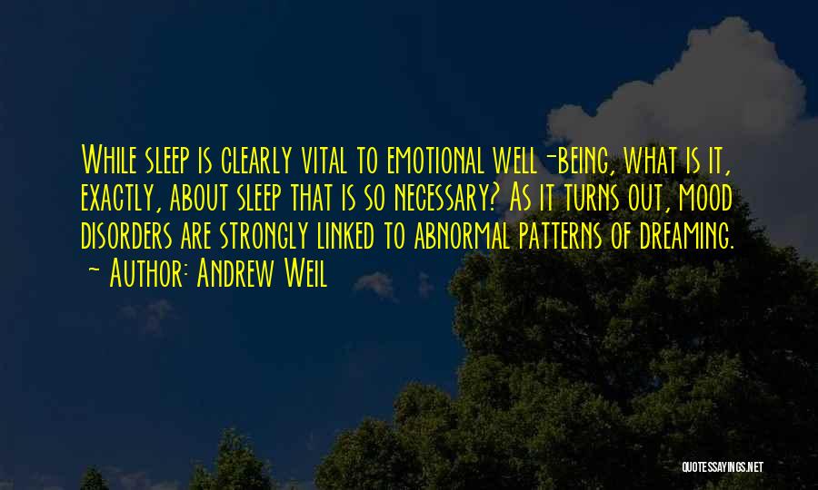 Andrew Weil Quotes 1078762