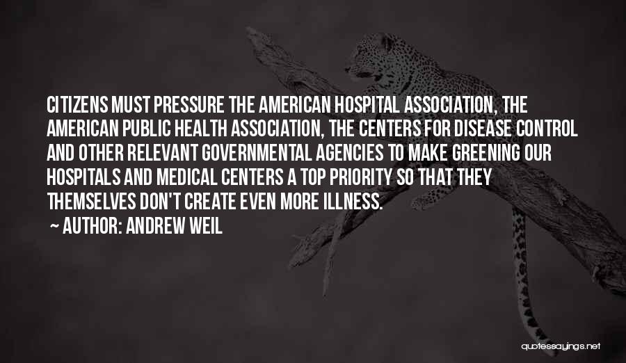 Andrew Weil Quotes 1337963