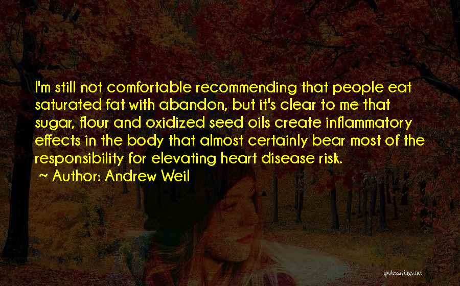 Andrew Weil Quotes 1710354