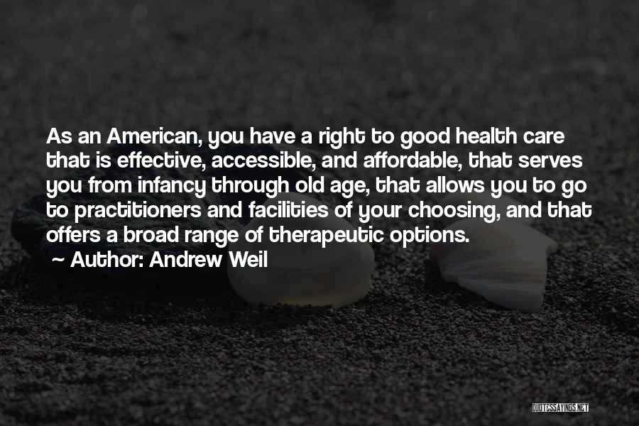Andrew Weil Quotes 173887