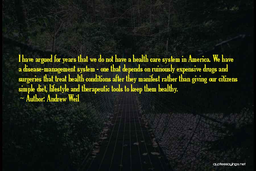 Andrew Weil Quotes 1861996