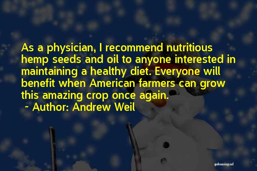 Andrew Weil Quotes 1944882