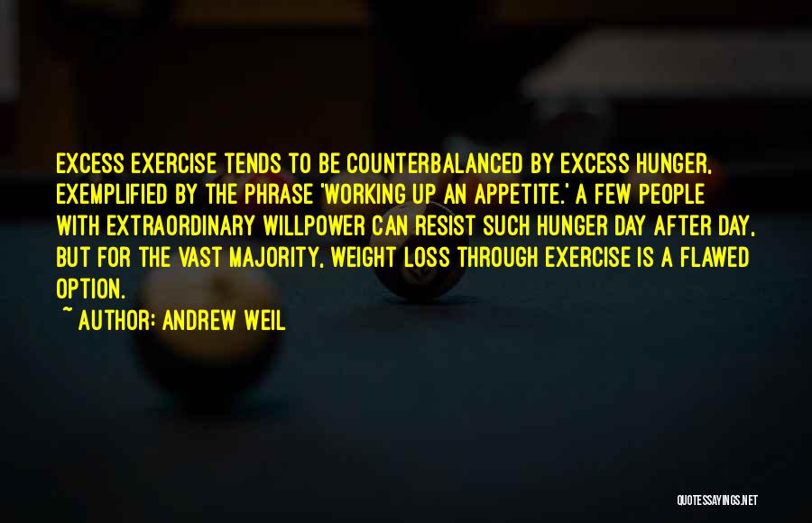 Andrew Weil Quotes 204838