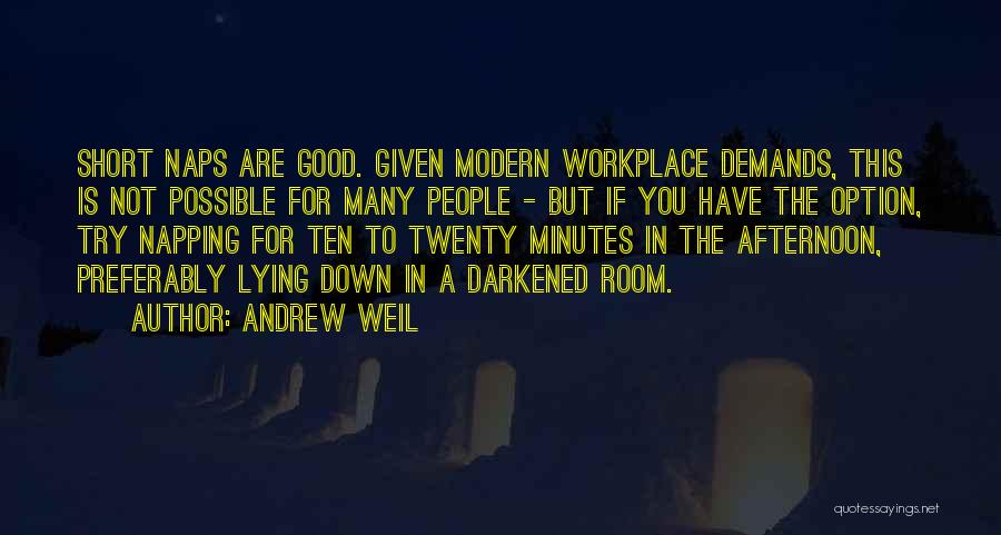 Andrew Weil Quotes 293458