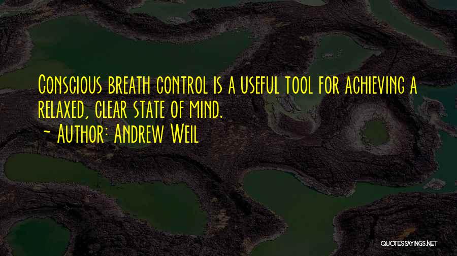 Andrew Weil Quotes 295106