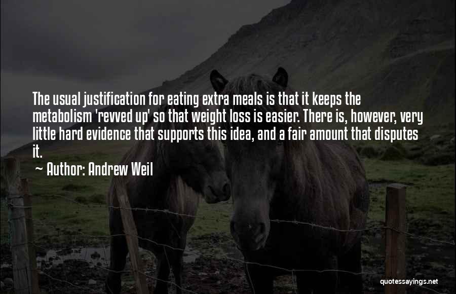 Andrew Weil Quotes 390571