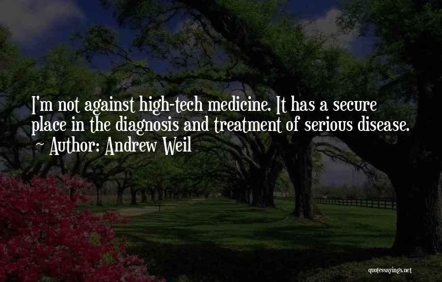 Andrew Weil Quotes 544591