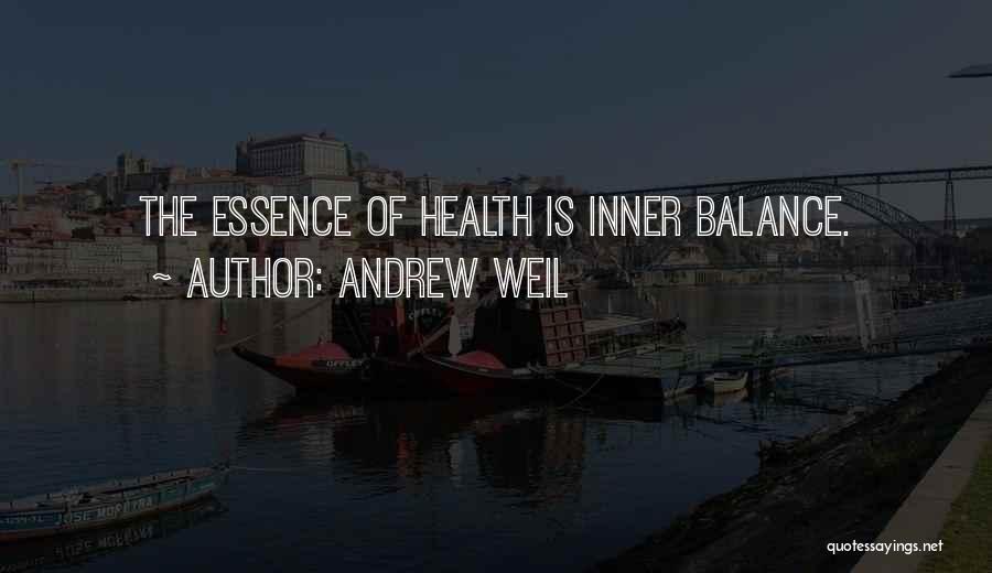 Andrew Weil Quotes 653531