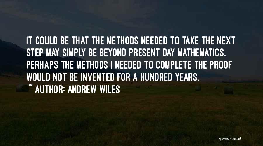 Andrew Wiles Quotes 809938