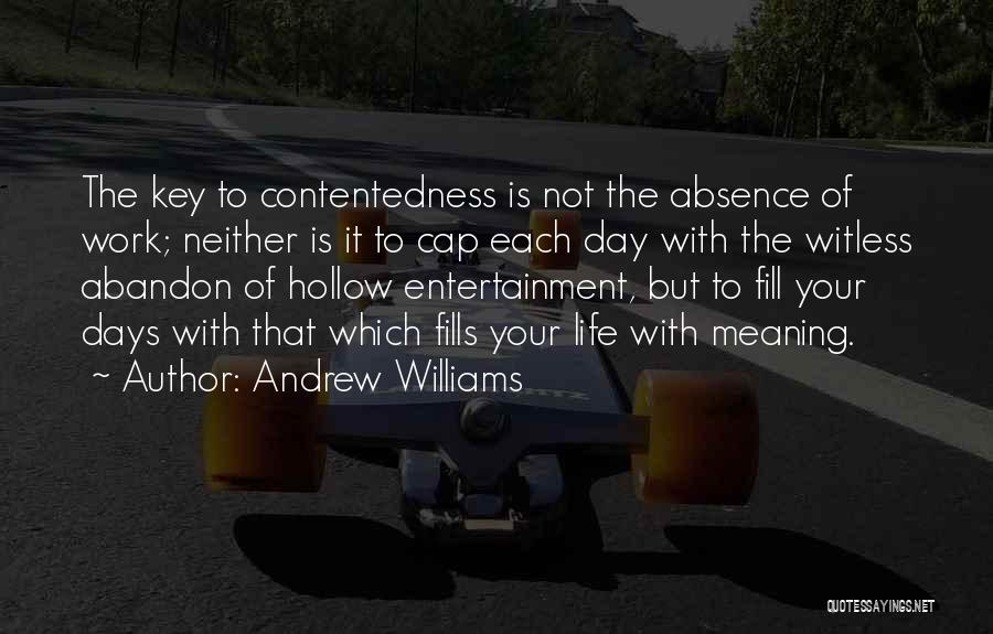 Andrew Williams Quotes 1094196