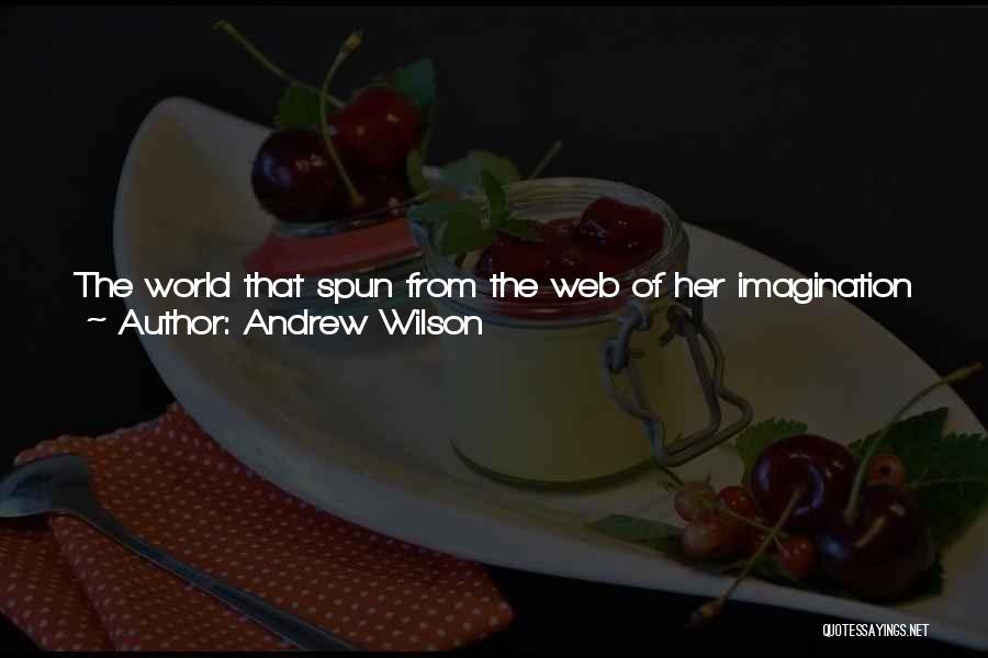 Andrew Wilson Quotes 483063