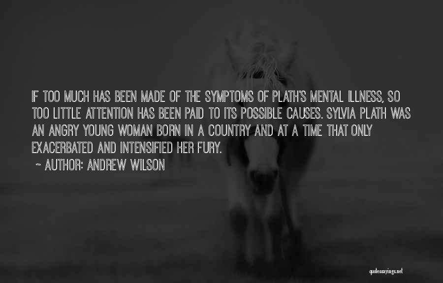 Andrew Wilson Quotes 555169