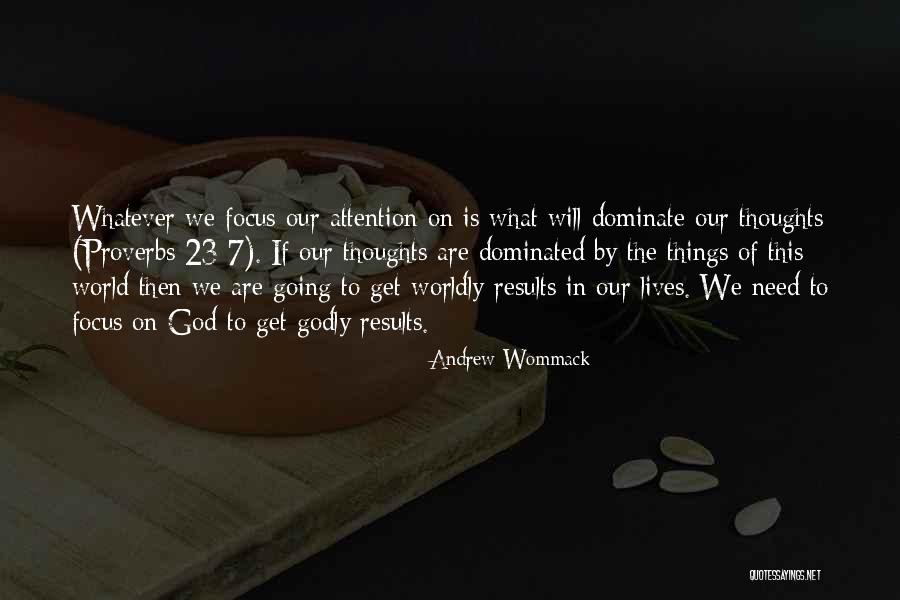 Andrew Wommack Quotes 1006390