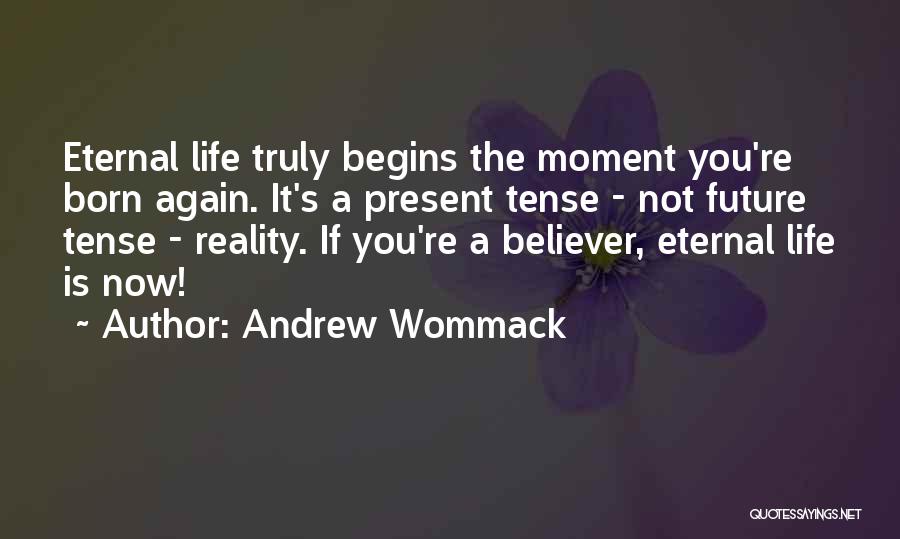 Andrew Wommack Quotes 1117030