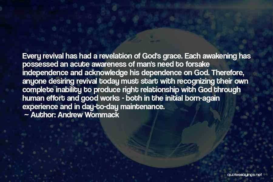 Andrew Wommack Quotes 1727484