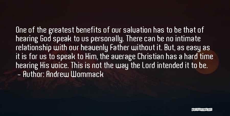 Andrew Wommack Quotes 348236