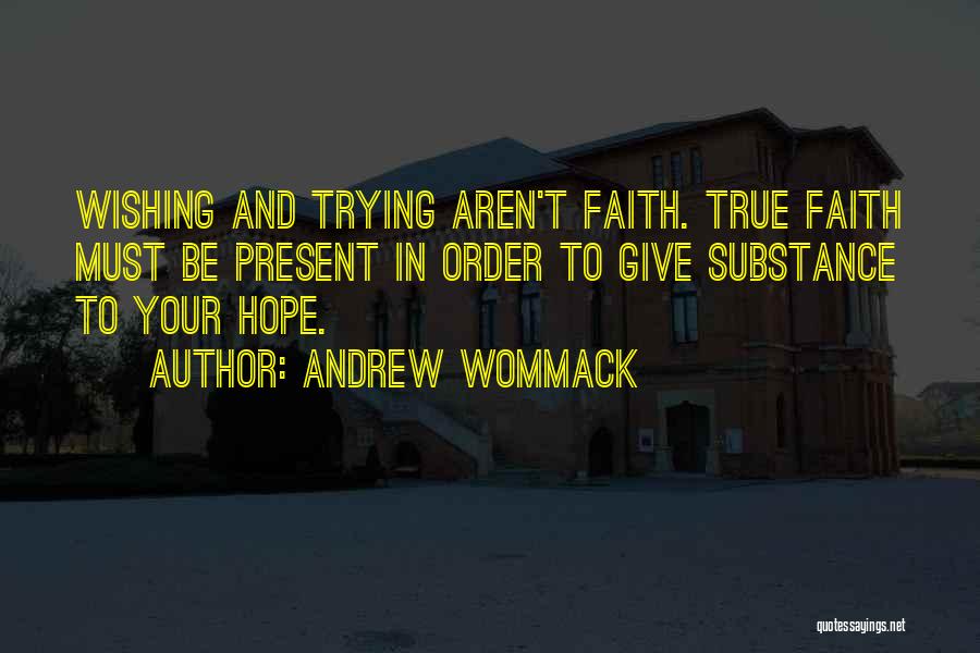 Andrew Wommack Quotes 575653 Andrew Wommack Quotes 575653